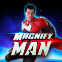 Magnify Man